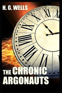 The Chronic Argonauts