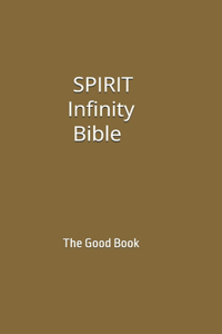 SPIRIT Infinity Bible