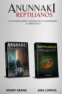 Anunnaki Reptilianos