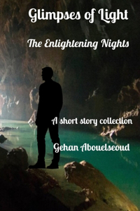 Glimpses of Light