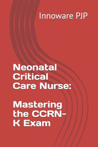 Neonatal Critical Care Nurse