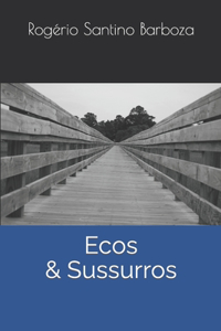 Ecos & Sussurros