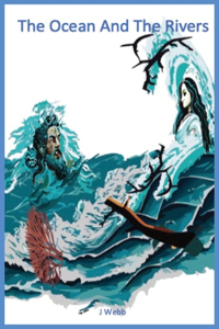 Ocean and the Rivers