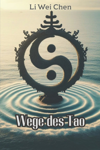 Wege des Tao