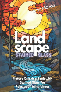 Landscape Stained Glass Coloring Book