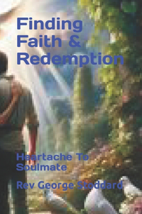 Finding Faith & Redemption