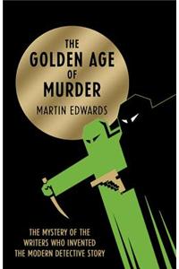 The Golden Age of Murder