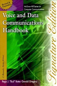 Voice and Data Communications Handbook (McGraw-Hill Series on Computer Communications)
