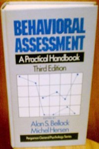 Behavioural Assessment: A Practical Handbook (General Psychology S.)