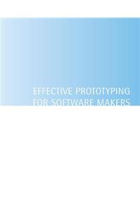 Effective Prototyping for Software Makers