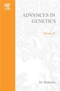Advances in Genetics Volume 9