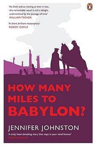 How Many Miles to Babylon?