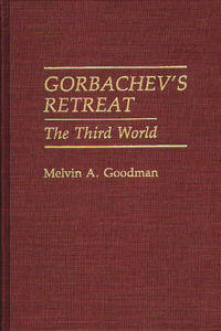 Gorbachev's Retreat