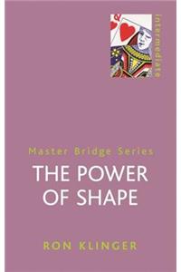 The Power Of Shape
