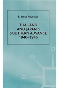 Thailand and Japan's Southern Advance, 1940-1945