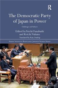 The Democratic Party of Japan in Power
