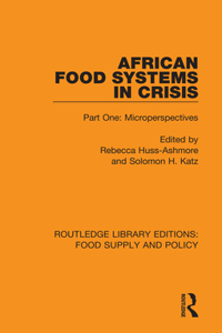 African Food Systems in Crisis