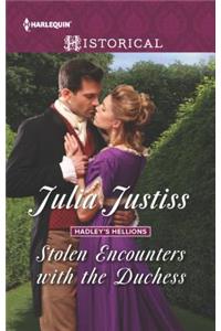 Stolen Encounters with the Duchess