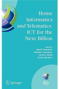 Home Informatics and Telematics: ICT for the Next Billion
