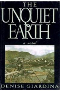 The Unquiet Earth - A Novel