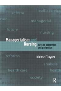 Managerialism and Nursing