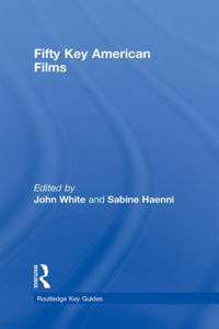 Fifty Key American Films