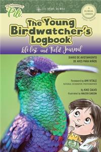 Young Birdwatcher´s Logbook. Diario de Avistamiento de Aves. Bilingual English - Spanish