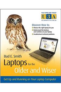 Laptops for the Older and Wiser