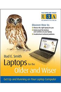 Laptops for the Older and Wiser