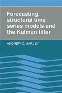 Forecasting, Structural Time Series Models and the Kalman Filter