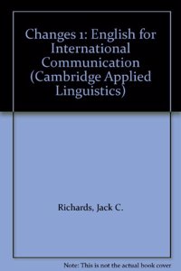Changes 1: English for International Communication