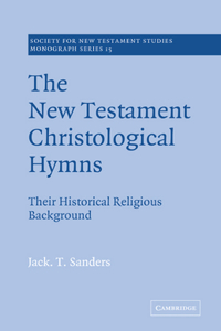 New Testament Christological Hymns