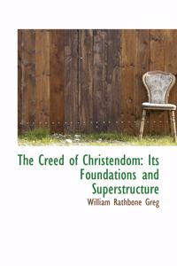 The Creed of Christendom