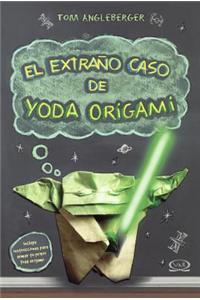 El Extrano Caso de Yoda Origami (the Strange Case of Yoda Origami)
