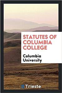 Statutes of Columbia College