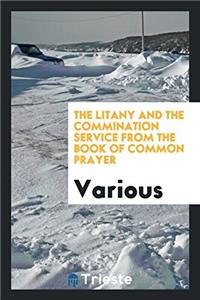 The Litany and the Commination service from the book of common prayer