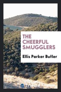 Cheerful Smugglers