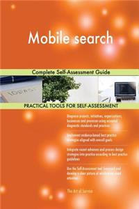 Mobile search Complete Self-Assessment Guide