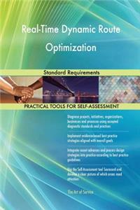 Real-Time Dynamic Route Optimization Standard Requirements