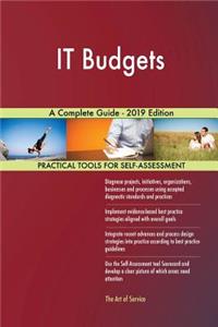 IT Budgets A Complete Guide - 2019 Edition
