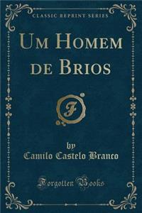Um Homem de Brios (Classic Reprint)