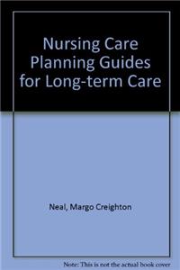 Nursing Care Planning Guides for Long-term Care