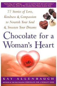 Chocolate for a Woman's Heart