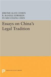 Essays on China's Legal Tradition