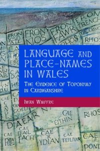 Language and Place-names in Wales