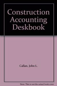 Construction Accounting Deskbook