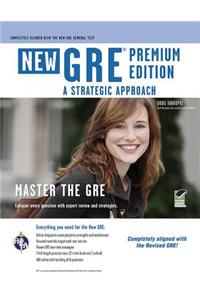 New GRE, Premium Edition: A Strategic Approach [With Access Code]