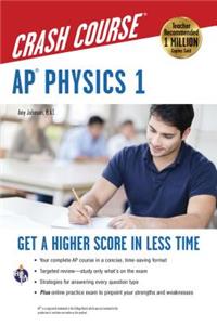 Ap(r) Physics 1 Crash Course Book + Online