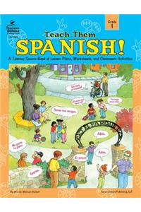 Teach Them Spanish!, Grade 1