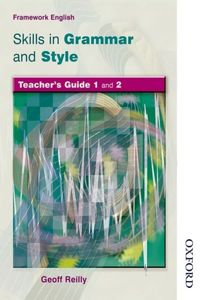 Nelson Thornes Framework English Skills in Grammar and Style Teacher Guide